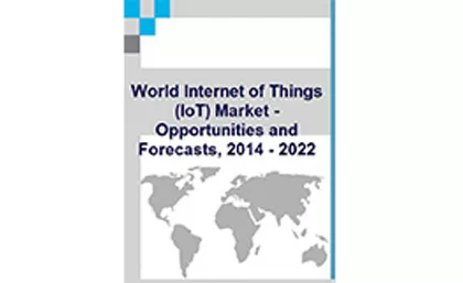 ตลาด IOT-โอกาสและคาดการณ์2014-2022